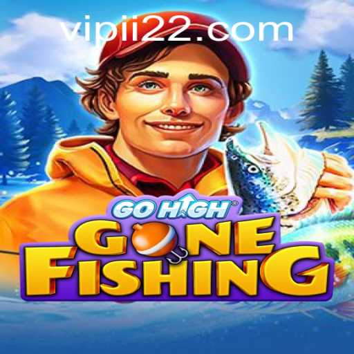 Discover the Thrill of GoHighGoneFishing: An In-Depth Look