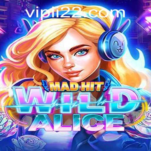 Exploring the Enigmatic World of MadHitWildAlice: A Revelation in Gaming