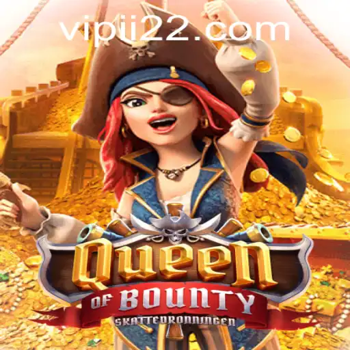Queen of Bounty: Navigate the Seas of Adventure and Fortune