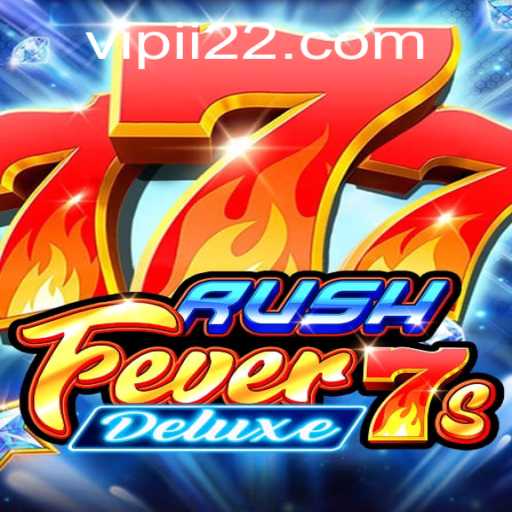 Exploring RushFever7sDeluxe: A New Standard in Gaming