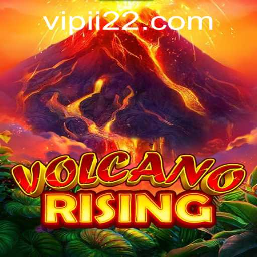 Discover the Thrilling World of VolcanoRising: An Exciting New Adventure Awaits