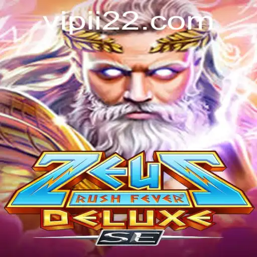 Exploring ZeusRushFeverDeluxeSE: The Ultimate Gaming Experience with ii22 PH Login